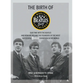 The Birth of The Beatles Story