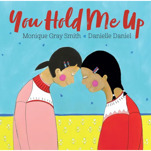 You Hold Me Up