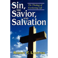 Sin, the Savior, and Salvation