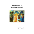 The Letters of Evelyn Underhill