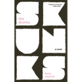 The Skunks