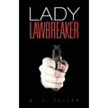 Lady Lawbreaker
