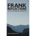 Frank Reflections: Of an Academic Surgeon