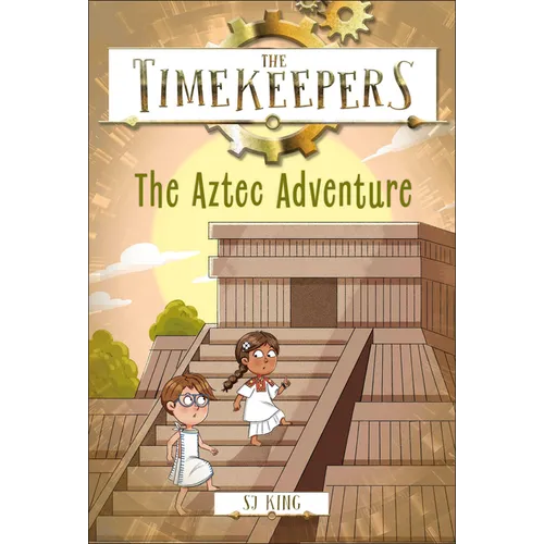 The Timekeepers: The Aztec Adventure