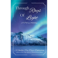 Through Rays of Light
