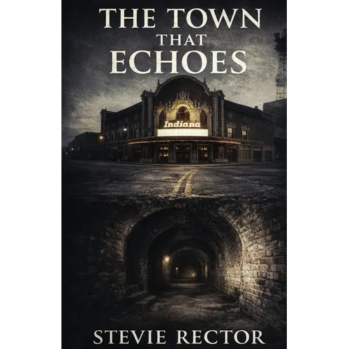 The Town That Echoes