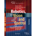Robotics, Vision and Control: Fundamental Algorithms in Matlab(r)
