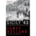 Sicily '43: The First Assault on Fortress Europe