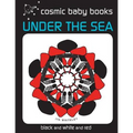 Under The Sea: EARTH DESIGNS: Black and White and Red Book (from two months)