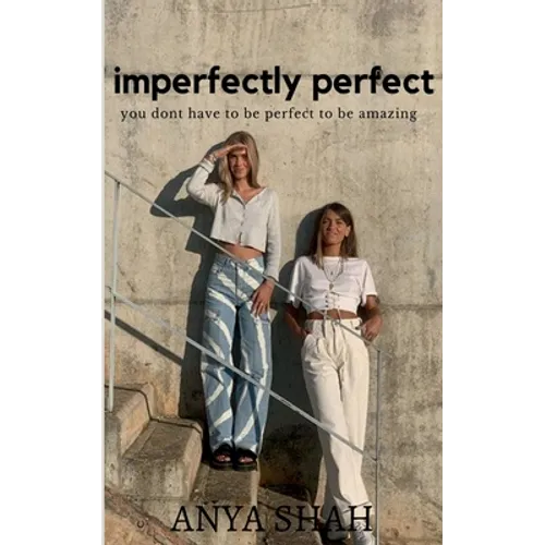 Imperfectly perfect