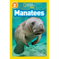 Manatees (National Geographic Kids Readers, Level 2)