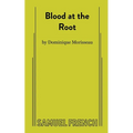 Blood at the Root