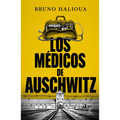 Los Médicos de Auschwitz / The Doctors of Auschwitz