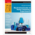 Illustrated Guide to Home Chemistry Experiments: All Lab, No Lecture