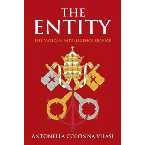 The Entity: The Vatican Intelligence service