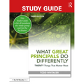Study Guide: What Great Principals Do Differently: Twenty Things That Matter Most
