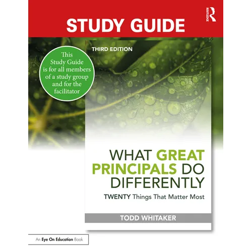 Study Guide: What Great Principals Do Differently: Twenty Things That Matter Most