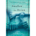 Swallow the Ocean: A Memoir