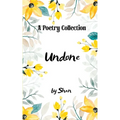Undone Life Notes