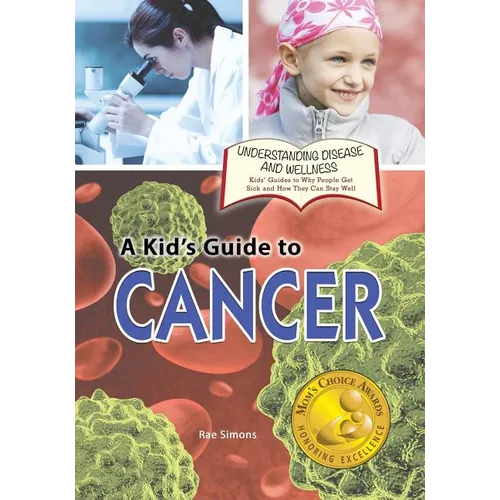 A Kid's Guide to Cancer