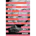 An Interview with Michael Martone