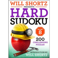 Will Shortz Presents Hard Sudoku Volume 8: 200 Challenging Puzzles