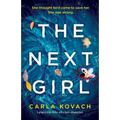The Next Girl: A gripping thriller with a heart-stopping twist