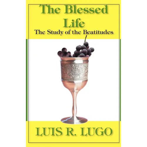 The Blessed Life