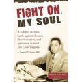 Fight On, My Soul