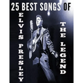 25 Best Songs of Elvis Presley