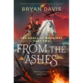 From the Ashes: The Bones of Makaidos Part 2