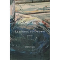 Learning to Drown