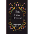 Far From Healing