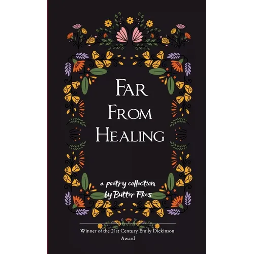 Far From Healing