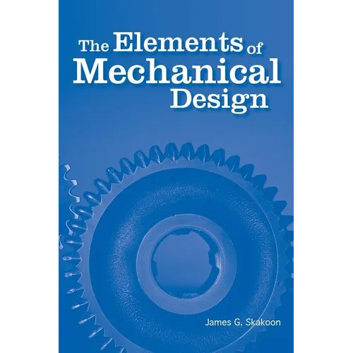 The Elements of Mechanical Design
