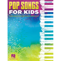 Pop Songs for Kids Easy Piano Songbook 25 Fun and Popular Songs for Young Pianists Beginner Sheet Music for Piano and Keyboard Hal Leonard