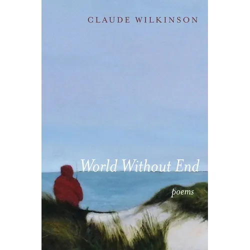 World Without End: Poems