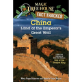 China: Land of the Emperor's Great Wall: A Nonfiction Companion to Magic Tree House #14: Day of the Dragon King