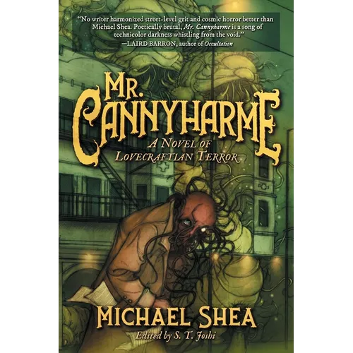 Mr. Cannyharme: A Novel of Lovecraftian Terror