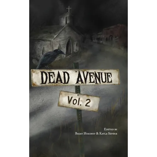 Dead Avenue Vol. 2