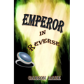 Emperor in Reverse
