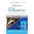 Journey to Musical Theatre: College Admissions & Profiles