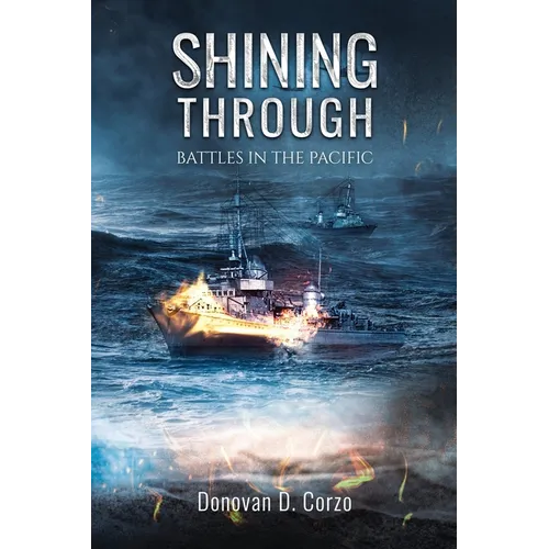 Shining Through: Battles in the Pacific