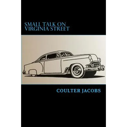 Small Talk on Virginia Street