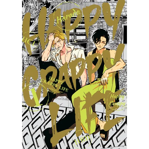 Happy Crappy Life, Volume 1