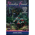 Paradise Found: Growing Tropicals in Your Own Backyard