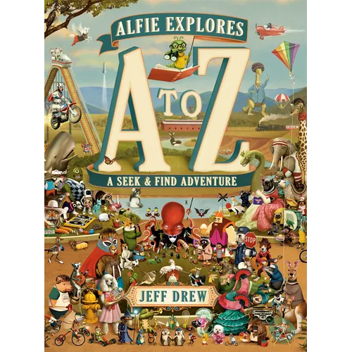Alfie Explores A to Z: A Seek-And-Find Adventure