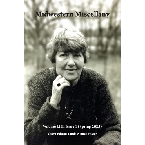 Midwestern Miscellany LIII.1 (Spring 2025)
