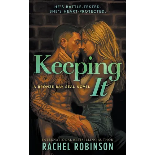 Keeping It: An Enemies To Lovers Small Town Military Romance