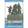 The Conquest of a Continent: Siberia and the Russians